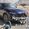 Khám phá "Cơn gió từ vùng Địa Trung Hải" Maserati Levante cùng giáo sư Cù Trọng Xoay