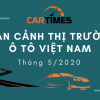 Infographic: Toàn cảnh thị trường ô tô Việt Nam tháng 5/2020