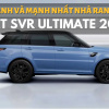 Range Rover Sport SVR Ultimate 2022 - SUV nhanh và mạnh nhất của Land Rover