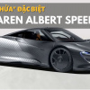 Ngắm hàng thửa đặc biệt McLaren Albert Speedtail