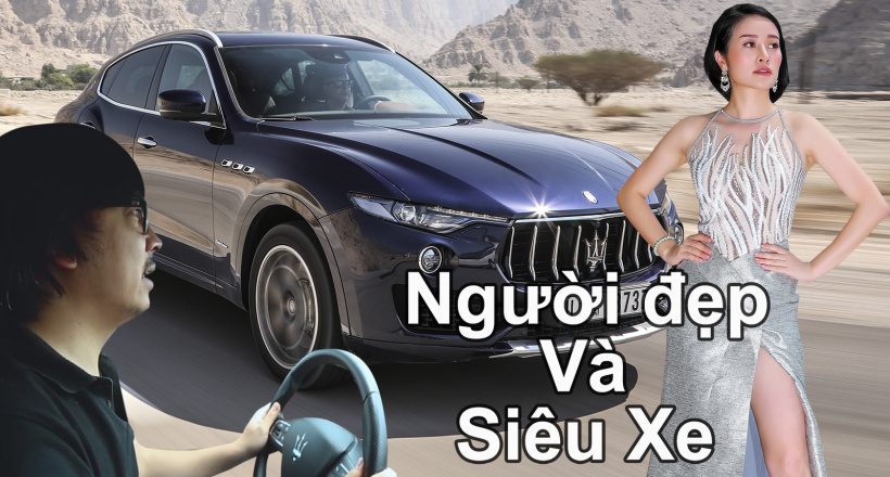 Khám phá "Cơn gió từ vùng Địa Trung Hải" Maserati Levante cùng giáo sư Cù Trọng Xoay