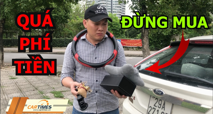 Những phụ kiện ô tô 'phí tiền' không cần thiết phải mua