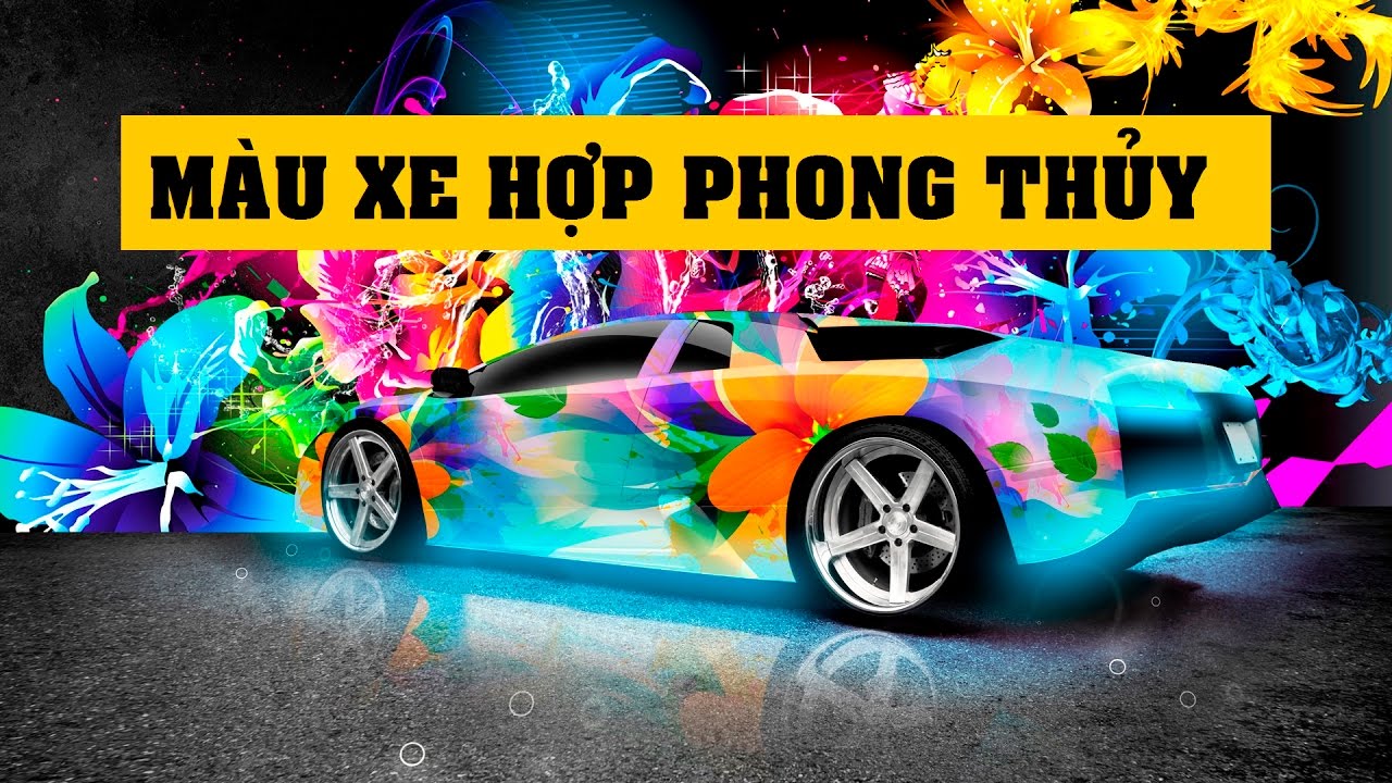 Chọn màu xe hợp phong thủy mang lại nhiều may mắn cho chủ xe