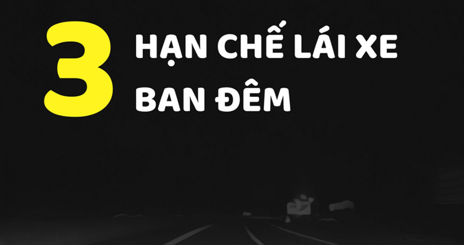 Hạn chế lái xe vào ban đêm