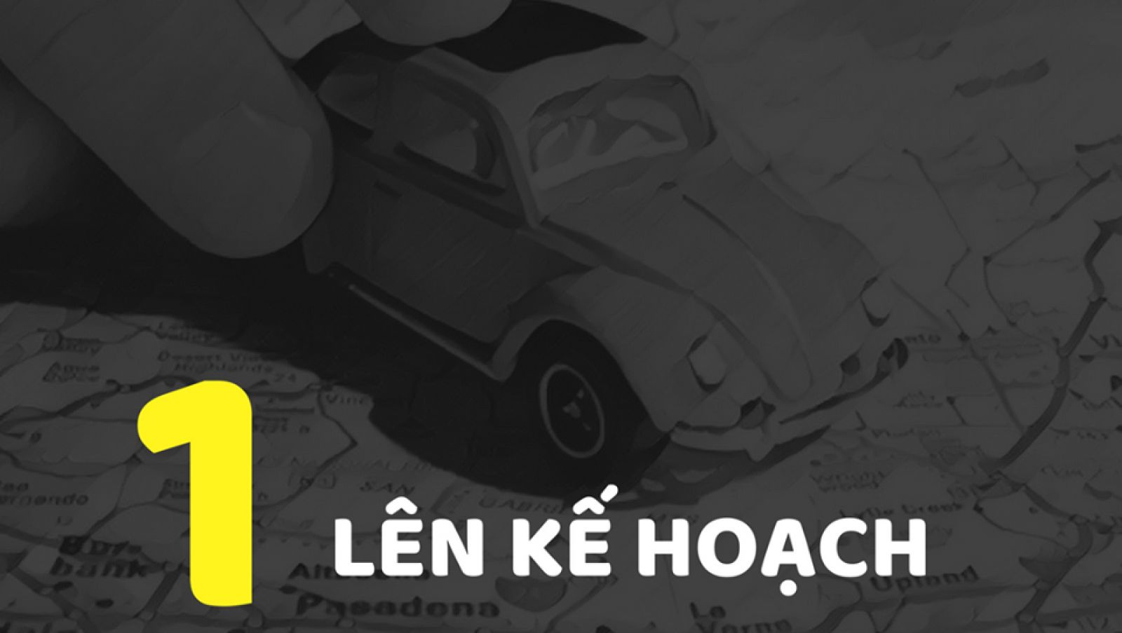 Lên kế hoạch khi lái xe