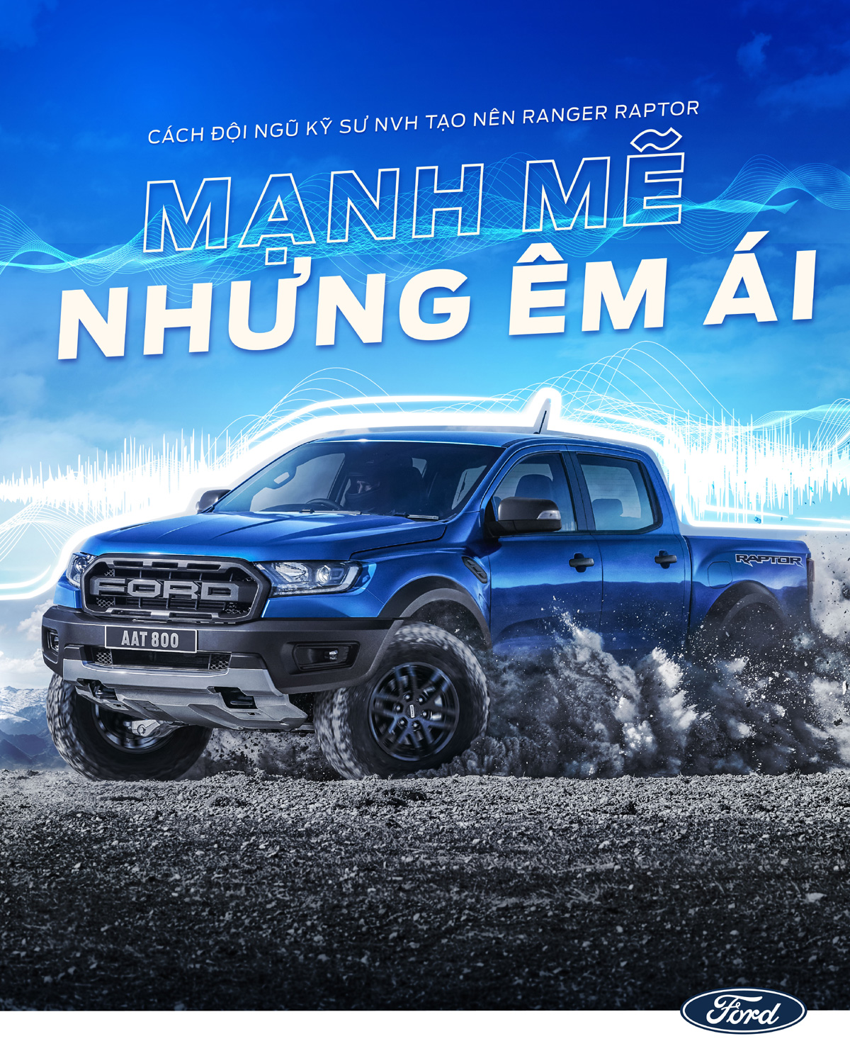 Ranger Raptor mạnh mẽ nhưng êm ái
